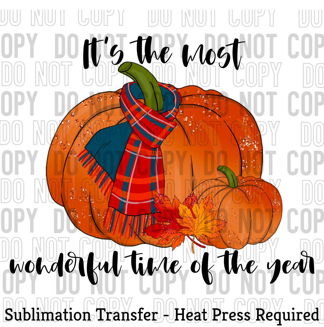 It's the most wonderful time of the year Sublimation Transfer