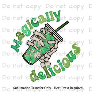 Magically Delicious Coffee Sublimation Transfer