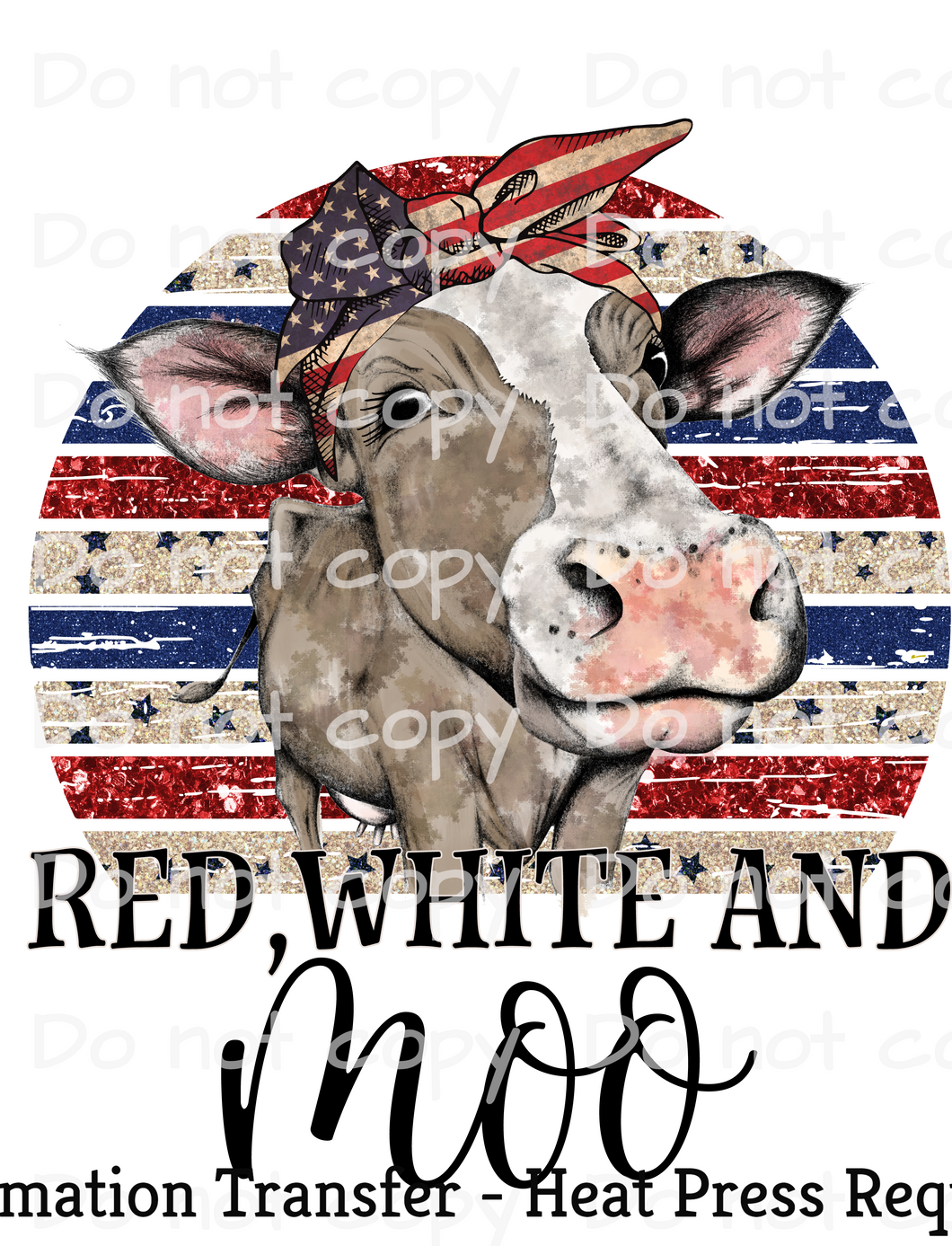 Red White and Moo Sublimation Transfer